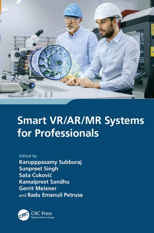 Book cover of Smart VR/AR/MR Systems for Professionals