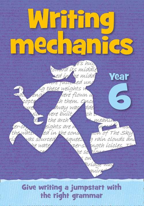 Book cover of Year 6 Writing Mechanics (PDF)