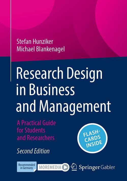 Book cover of Research Design in Business and Management: A Practical Guide for Students and Researchers (2nd ed. 2024)