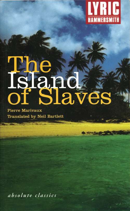 Book cover of The Island of Slaves (Absolute Classes Ser.)