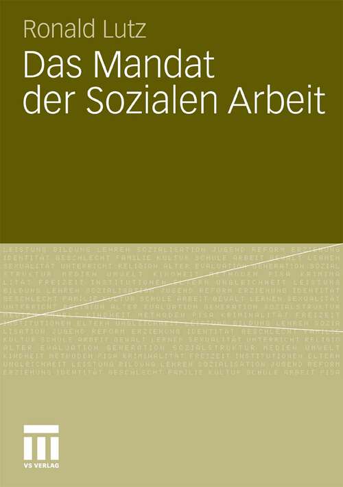 Book cover of Das Mandat der Sozialen Arbeit (2011)