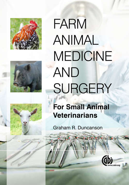 Book cover of Farm Animal Medicine and Surgery: For Small Animal Veterinarians