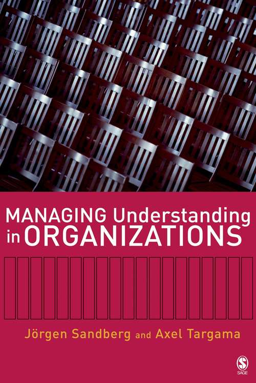Book cover of Managing Understanding in Organizations (PDF)