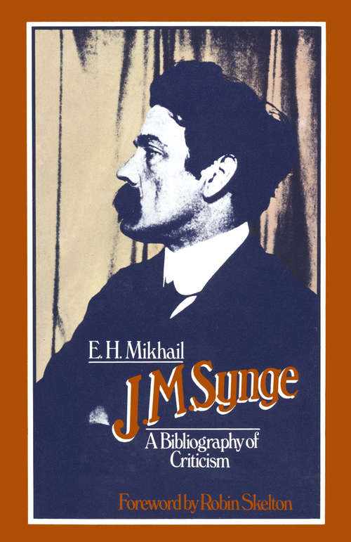 Book cover of J. M. Synge: A Bibliography of Criticism (1st ed. 1975)