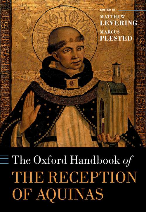 Book cover of The Oxford Handbook of the Reception of Aquinas (Oxford Handbooks)