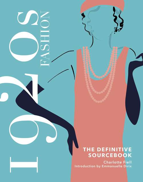 Book cover of 1920s Fashion: The Definitive Sourcebook