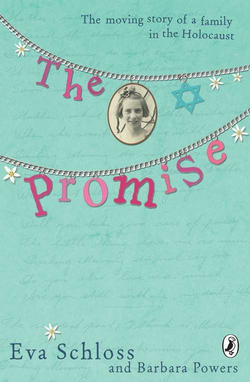 Book cover of The Promise: The Moving Story of a Family in the Holocaust