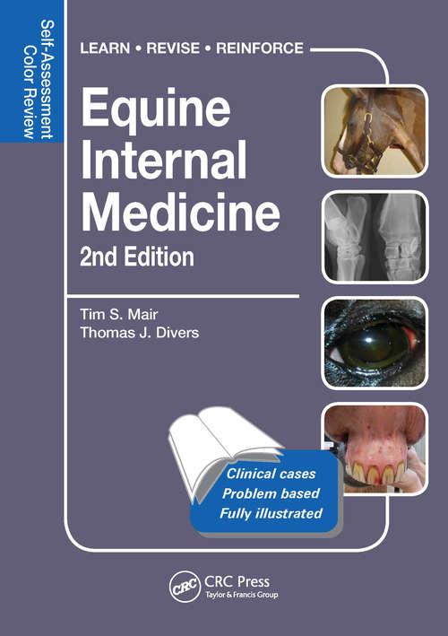 Book cover of Equine Internal Medicine: Self-Assessment Color Review Second Edition (2) (Veterinary Self-assessment Color Review Ser.)