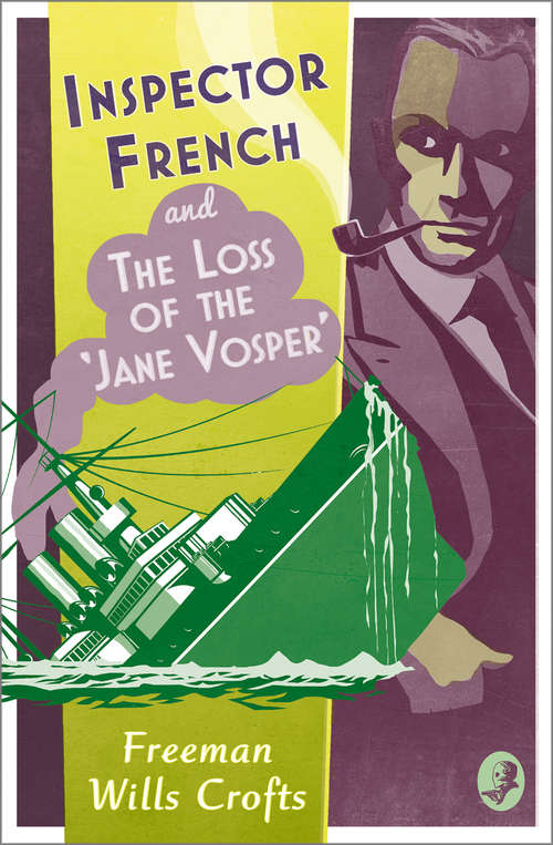 Book cover of Inspector French and the Loss of the ‘Jane Vosper’