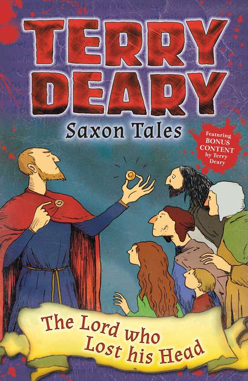 Book cover of Saxon Tales: The Lord who Lost his Head (Saxon Tales)