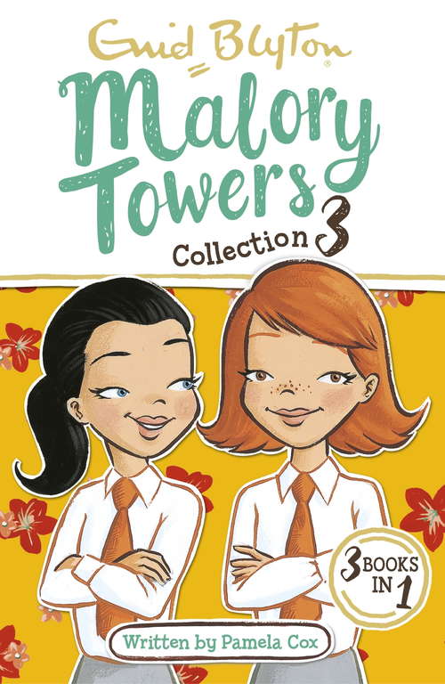 Book cover of Malory Towers Collection 3: Books 7-9 (Malory Towers Collections and Gift books)