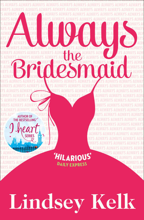 Book cover of Always the Bridesmaid (ePub edition)