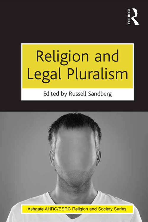 Book cover of Religion and Legal Pluralism (AHRC/ESRC Religion and Society Series)