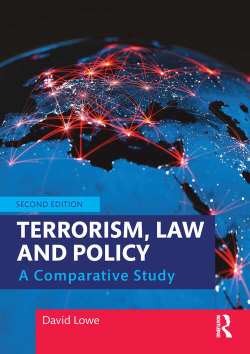 Book cover of Terrorism, Law and Policy: A Comparative Study (2)