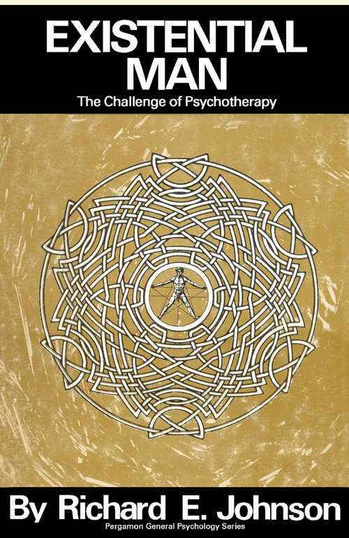 Book cover of Existential Man: The Challenge of Psychotherapy