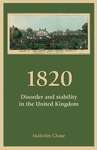 Book cover of 1820: Disorder and stability in the United Kingdom (PDF)