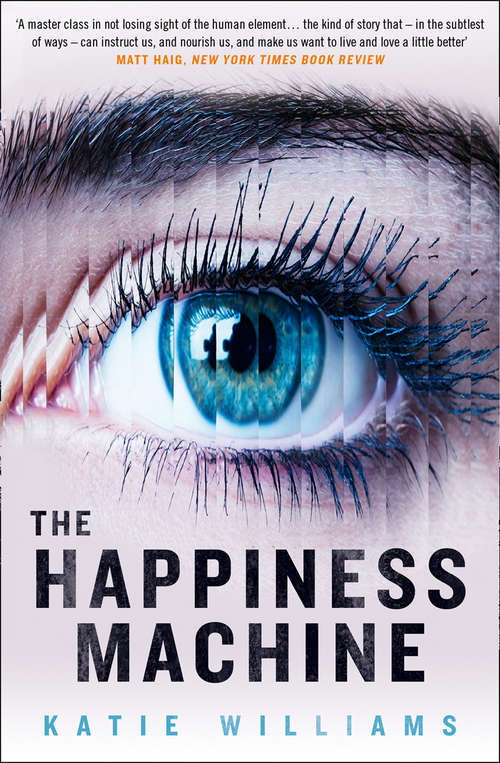 Book cover of The Happiness Machine: A Novel (ePub edition)