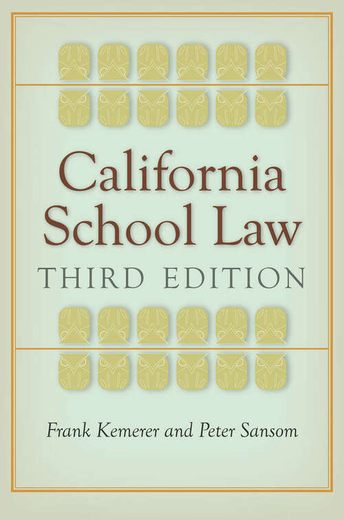 Book cover of California School Law: Third Edition (3)