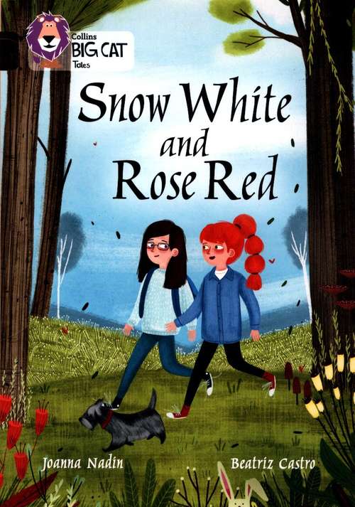 Book cover of Collins Big Cat, Band 12, Copper: Snow and White and Red Rose (PDF)