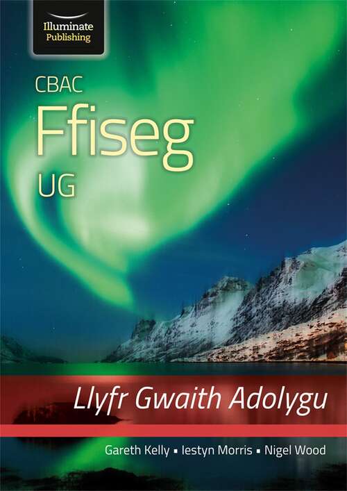 Book cover of CBAC Physics for AS Level - Revision Workbook: (PDF)