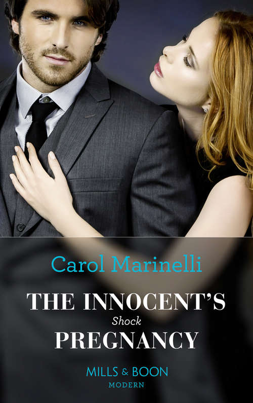 Book cover of The Innocent's Shock Pregnancy: A Passionate Pregnancy Romance (ePub edition) (One Night With Consequences #47)