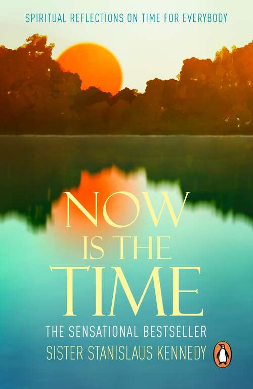 Book cover of Now is the Time: Spiritual Reflections