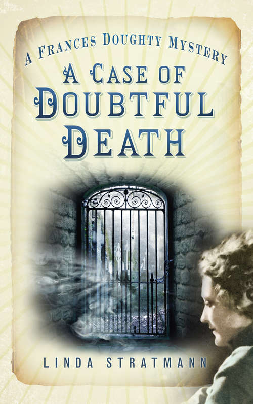 Book cover of A Case of Doubtful Death: A Frances Doughty Mystery 4 (The\frances Doughty Mysteries Ser. #3)