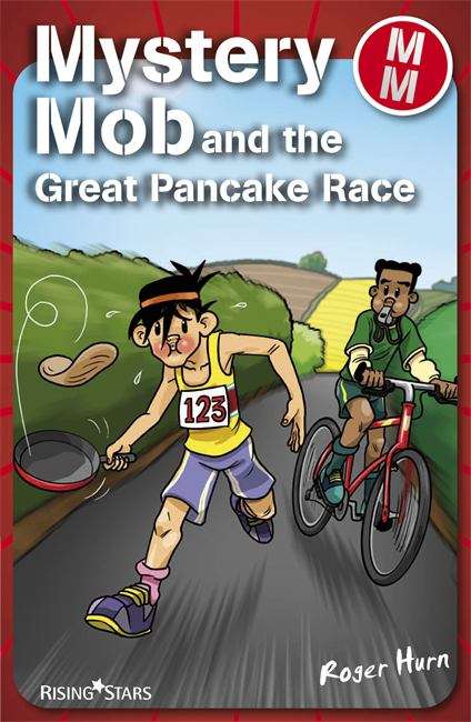 Book cover of Mystery Mob and the Great Pancake Day Race (PDF)