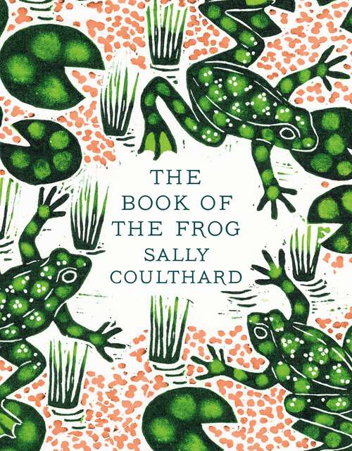 Book cover of The Book of the Frog