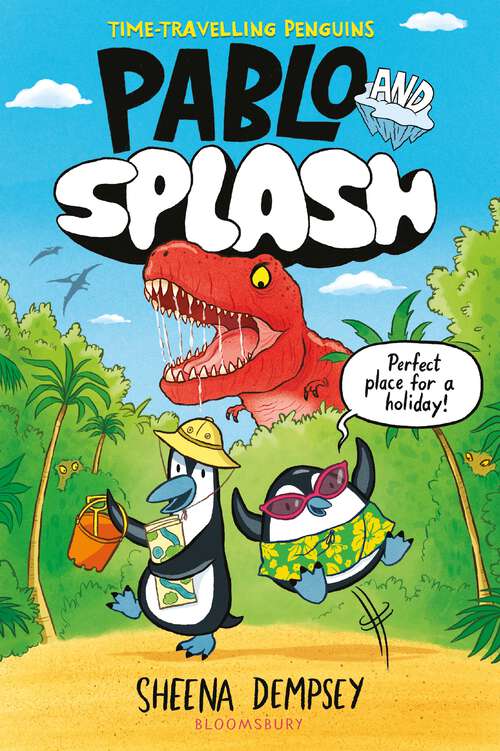 Book cover of Pablo and Splash: the hilarious kids' graphic novel (PABLO & SPLASH)