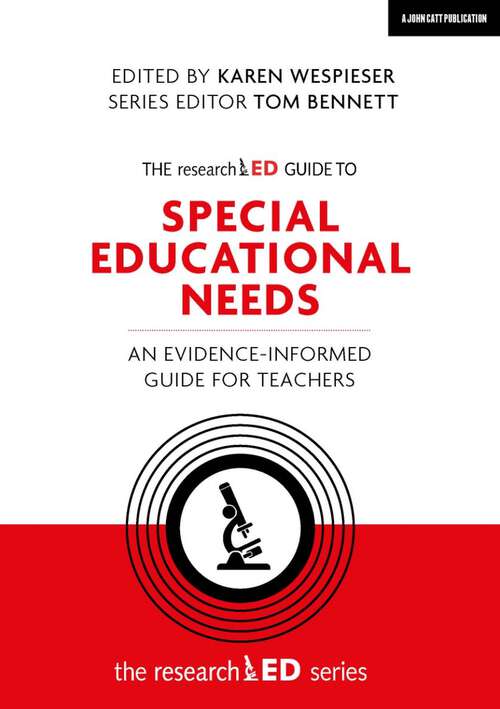 Book cover of The researchED guide to Special Educational Needs: An evidence-informed guide for teachers (researchED)