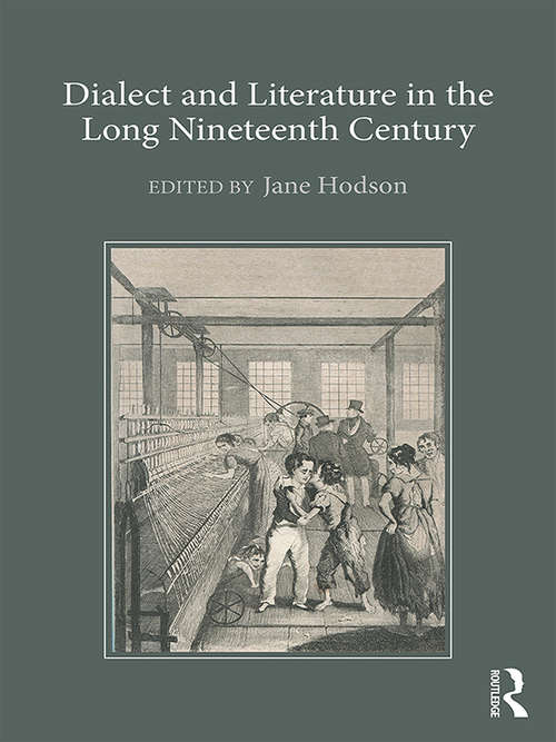 Book cover of Dialect and Literature in the Long Nineteenth Century