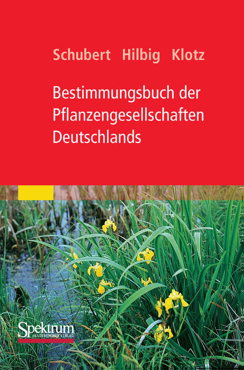 Book cover of Bestimmungsbuch der Pflanzengesellschaften Deutschlands (1. Aufl. 2010)