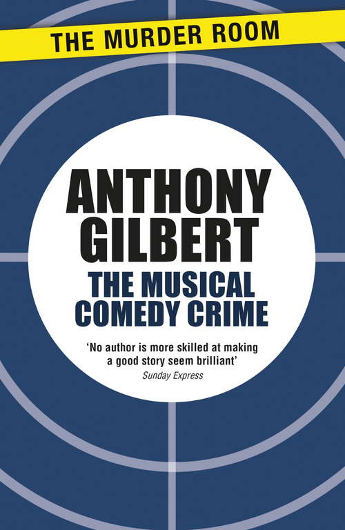 Book cover of The Musical Comedy Crime (Scott Egerton)