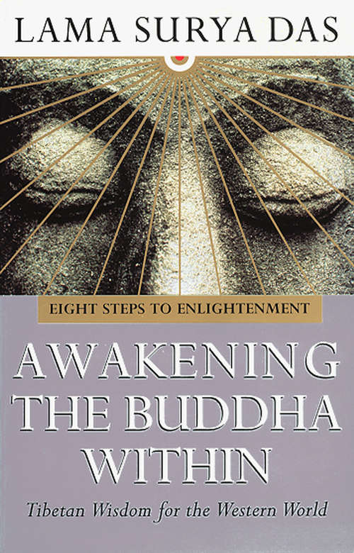 Book cover of Awakening The Buddha Within: Eight Steps To Enlightenment