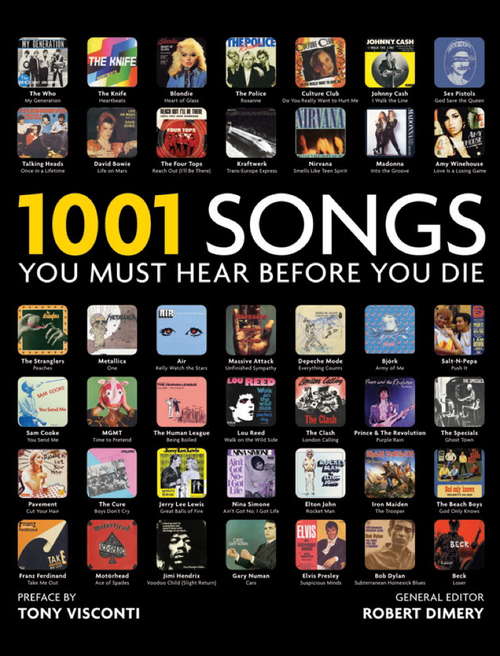 Book cover of 1001 Songs: You Must Hear Before You Die (3) (1001)