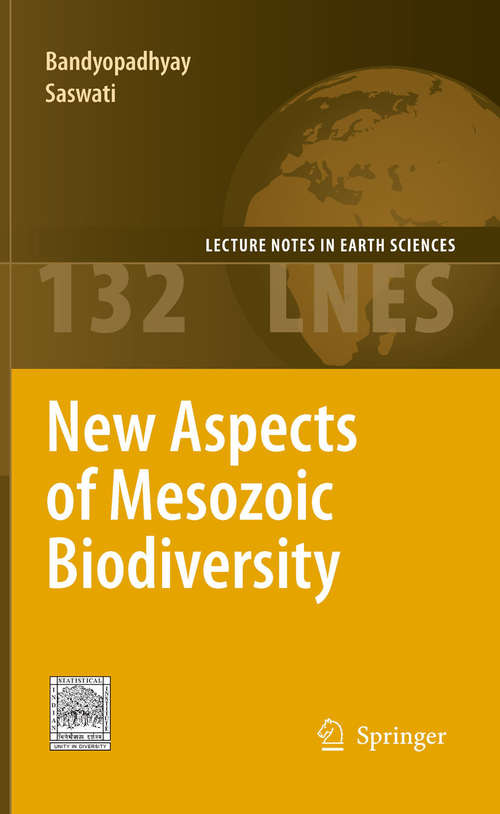 Book cover of New Aspects of Mesozoic Biodiversity (2010) (Lecture Notes in Earth Sciences #132)
