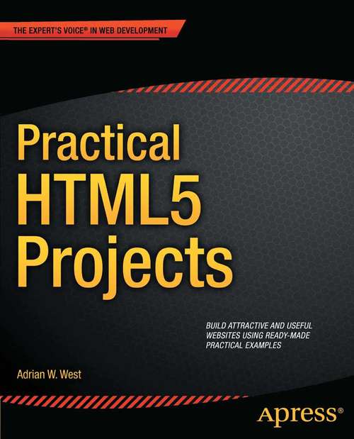 Book cover of Practical HTML5 Projects (1st ed.)