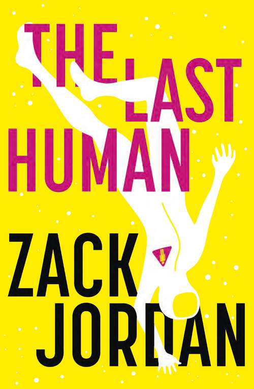 Book cover of The Last Human