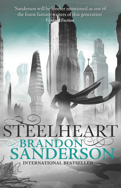 Book cover of Steelheart (The\reckoners Ser. #1)