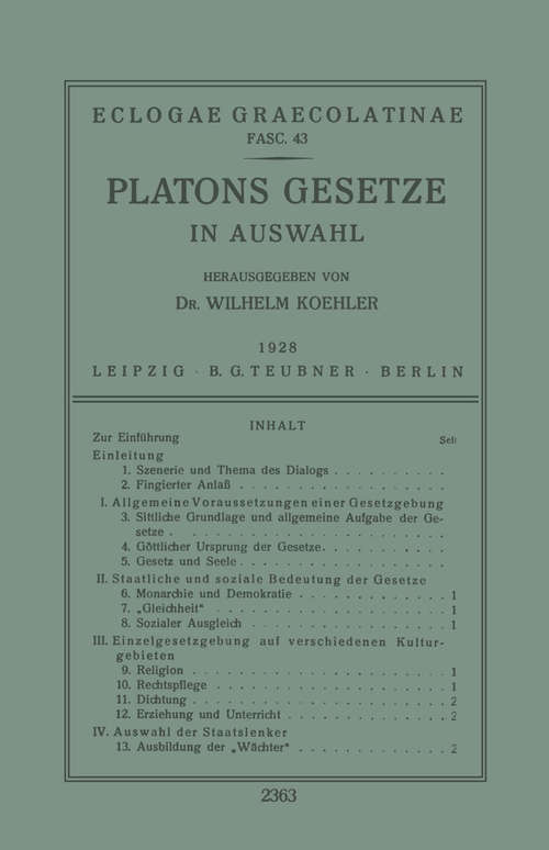 Book cover of Platons Gesetze: In Auswahl (1. Aufl. 1928) (Eclogae Graecolatinae #43)
