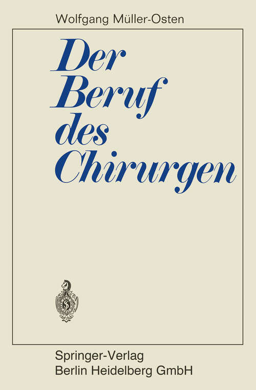 Book cover of Der Beruf des Chirurgen (1970)
