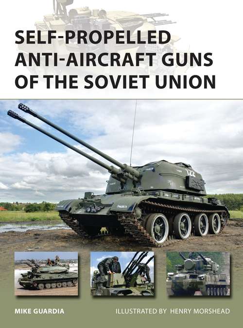 Book cover of Self-Propelled Anti-Aircraft Guns of the Soviet Union (New Vanguard)