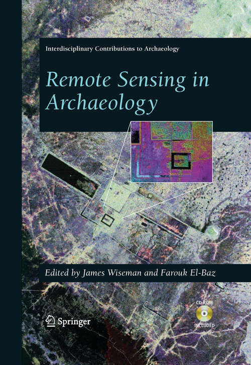 Book cover of Remote Sensing in Archaeology (2007) (Interdisciplinary Contributions to Archaeology)