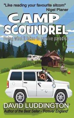 Book cover of Camp Scoundrel: Doing What It Takes To Survive Paradise (PDF)