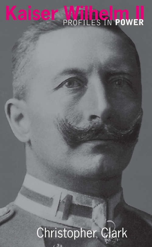 Book cover of Kaiser Wilhelm II