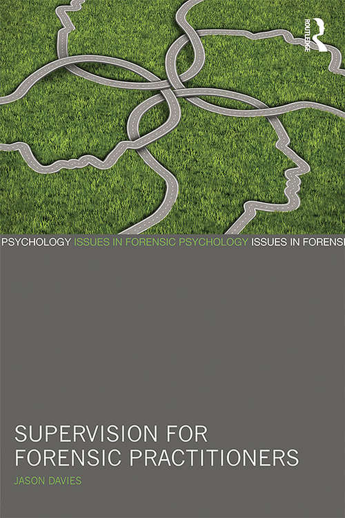 Book cover of Supervision for Forensic Practitioners