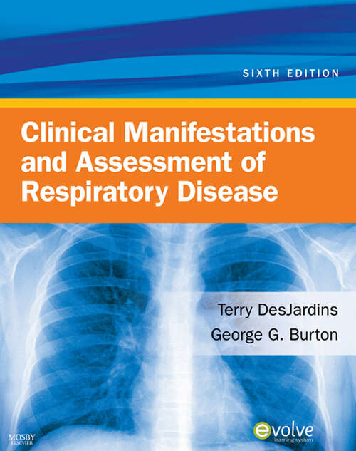 Book cover of Clinical Manifestations & Assessment of Respiratory Disease - E-Book