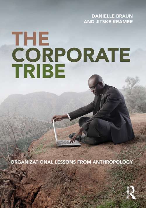 Book cover of The Corporate Tribe: Organizational lessons from anthropology