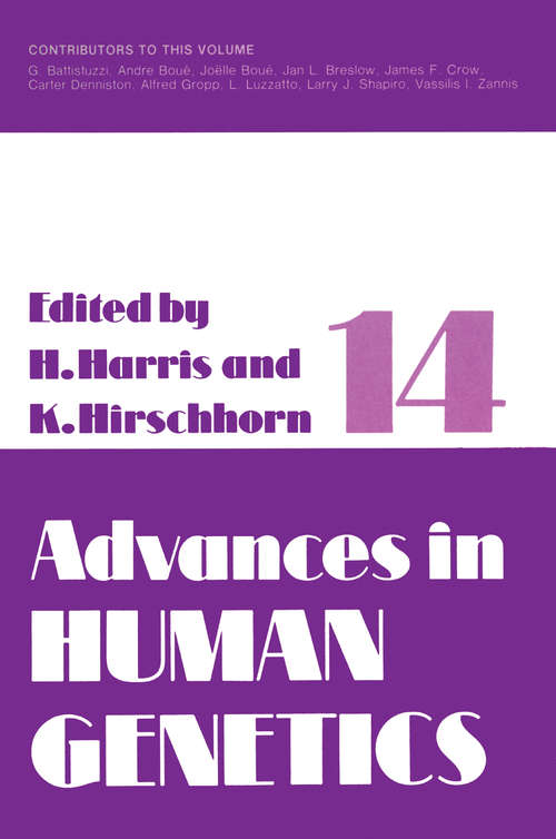 Book cover of Advances in Human Genetics 14 (1985) (Advances in Human Genetics #14)